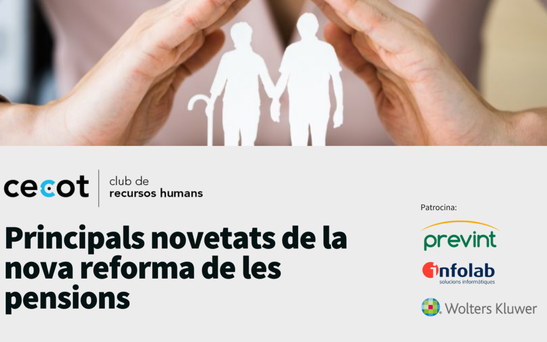 Principals novetats de la nova reforma de les pensions